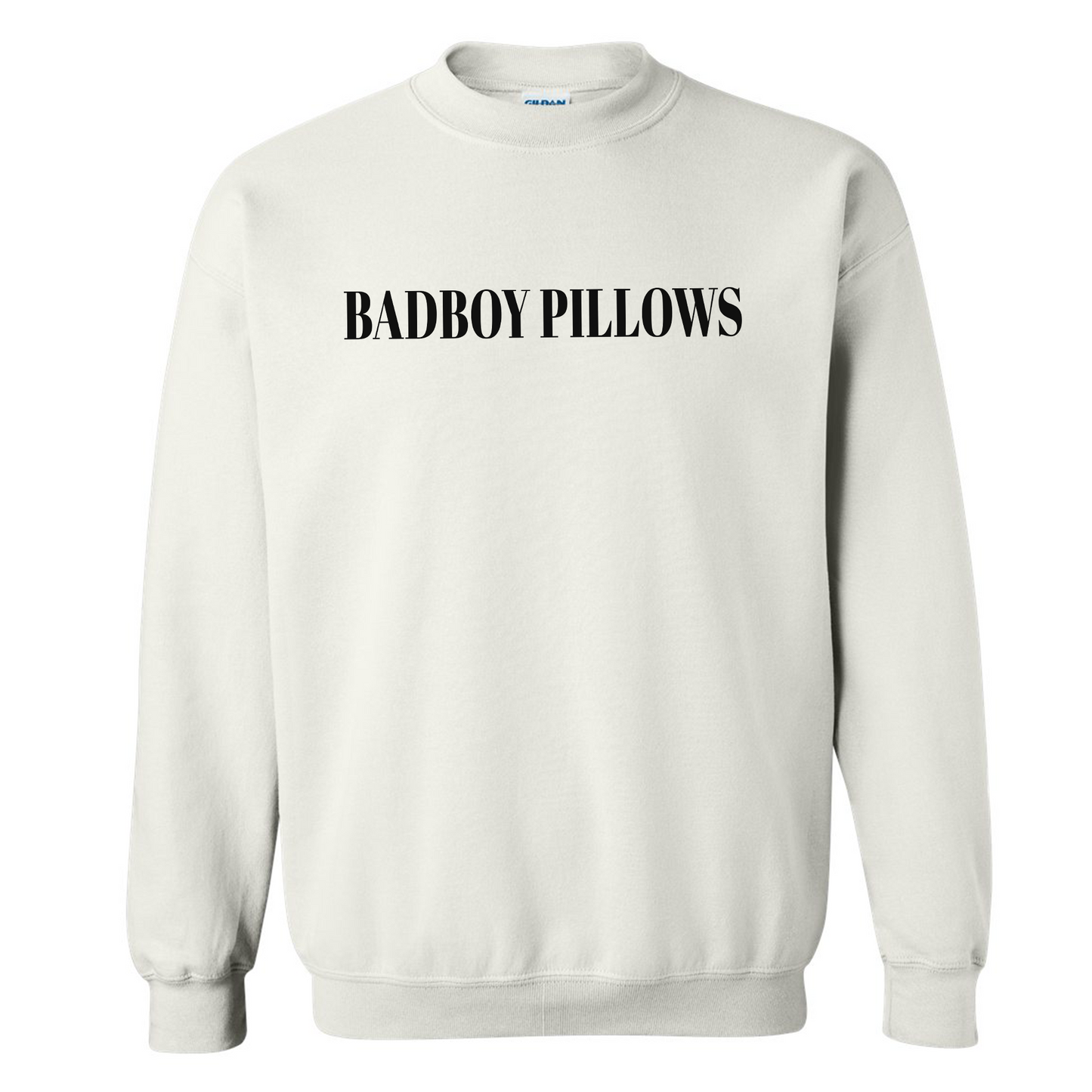 BadBoy Pillows Sweatshirt